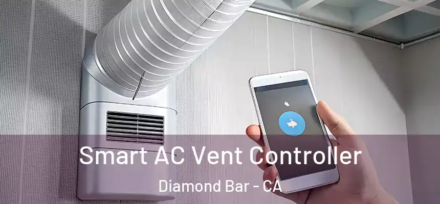  Smart AC Vent Controller Diamond Bar - CA
